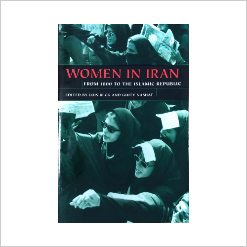 Women in Iran: From 1800 to the Islamic Republic